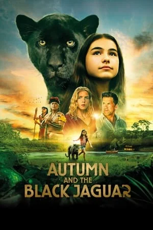 ดูหนังออนไลน์ฟรี Autumn and the Black Jaguar (2024)