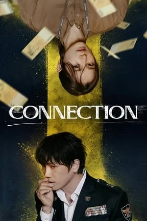 ดูหนังออนไลน์ฟรี Connection (2024) จุดเชื่อมตาย EP.1-14 (จบ)