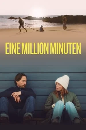 ดูหนังออนไลน์ฟรี Eine Million Minuten (2024)