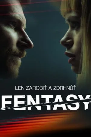 ดูหนังออนไลน์ฟรี Fentasy (2024)