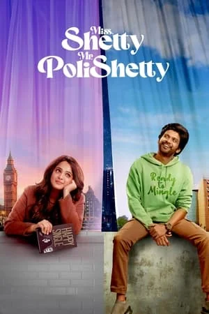 ดูหนังออนไลน์ Miss Shetty Mr Polishetty (2023) เชฟสาวกับนายตลก