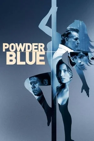 ดูหนังออนไลน์ฟรี Powder Blue (2009) หยดรักสีช้ำ