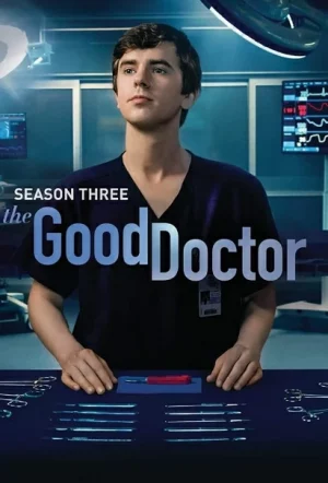ดูหนังออนไลน์ฟรี The Good Doctor Season 3 (2019) แพทย์อัจฉริยะ คุณหมอฟ้าประทาน ซีซั่น 3 EP.1-20 (จบ)