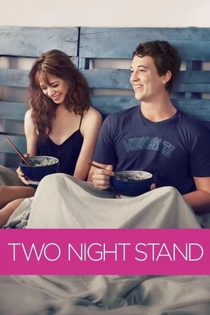 ดูหนังออนไลน์ Two Night Stand (2014) รักเธอข้ามคืน ตลอดไป