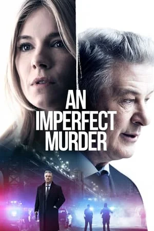 ดูหนังออนไลน์ An Imperfect Murder (2017)