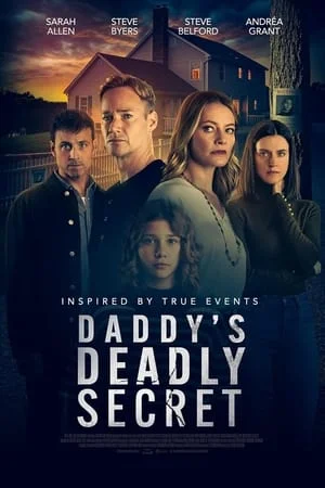 ดูหนังออนไลน์ฟรี Daddy s Deadly Secret (2024)