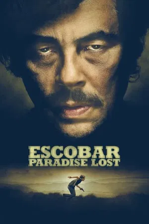 ดูหนังออนไลน์ฟรี Escobar Paradise Lost (2014) หนีนรก