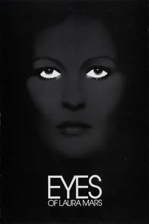 ดูหนังออนไลน์ Eyes of Laura Mars (1978)