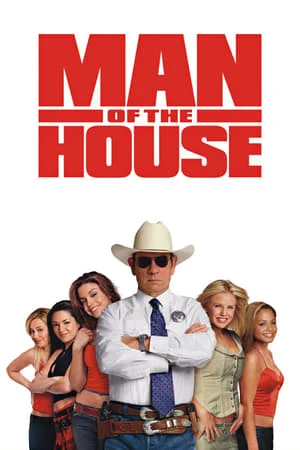 ดูหนังออนไลน์ฟรี Man of the House (2005) ยอดพิทักษ์พันธุ์เก๋ากับก๊วนสาววี๊ดบึ๊ม