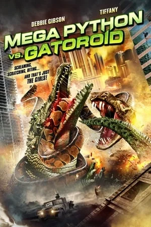 ดูหนังออนไลน์ฟรี Mega Python vs. Gatoroid (2011) สงครามโคตรพันธุ์เลื้อยคลาน