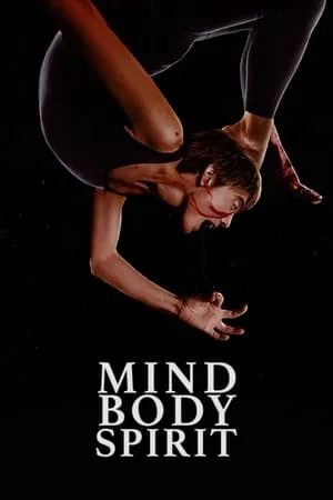 ดูหนังออนไลน์ฟรี Mind Body Spirit (2023)