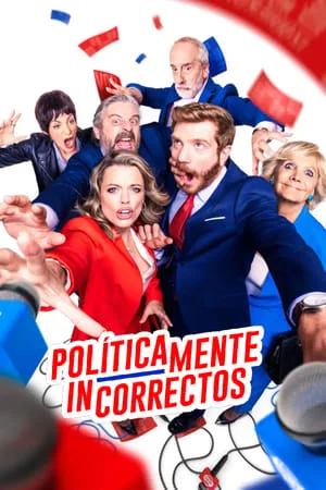 ดูหนังออนไลน์ฟรี Políticamente incorrectos (2024)