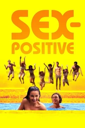 ดูหนังออนไลน์ฟรี Sex-Positive (2024)