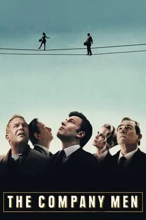 ดูหนังออนไลน์ The Company Men (2010) หัวอกมนุษย์เงินเดือน