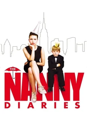 ดูหนังออนไลน์ฟรี The Nanny Diaries (2007) พี่เลี้ยงชิดซ้ายหัวใจยุ่งชะมัด