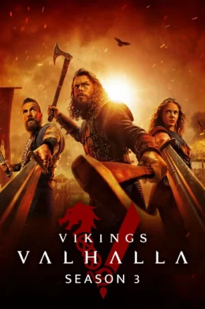 ดูหนังออนไลน์ฟรี Vikings Valhalla Season 3 (2024) ไวกิ้ง วัลฮัลลา ซีซั่น 3 EP.1-8 (จบ)