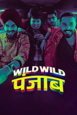 ดูหนังออนไลน์ฟรี Wild Wild Punjab (2024) ปัญจาบป่วน มันส์ ฮา