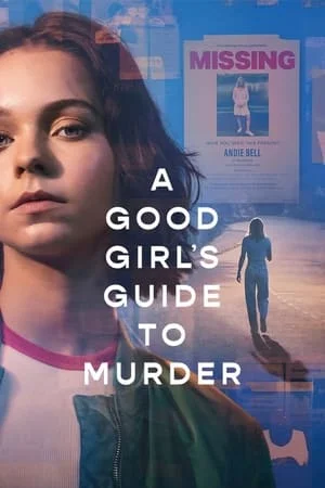 ดูหนังออนไลน์ฟรี A Good Girl s Guide to Murder (2024) คู่มือฆาตกรรมฉบับเด็กดี EP.1-6 (จบ)