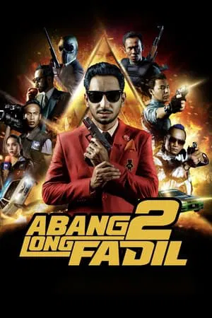 ดูหนังออนไลน์ Abang Long Fadil 2 (2017) คนใหญ่ใจนักเลง 2