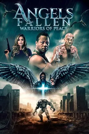 ดูหนังออนไลน์ Angels Fallen Warriors of Peace (2024)