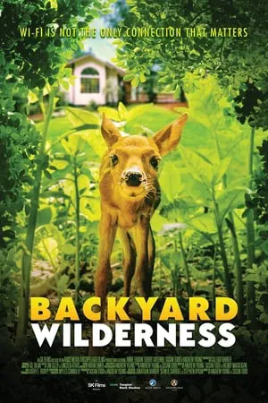 ดูหนังออนไลน์ฟรี Backyard Wilderness (2018)