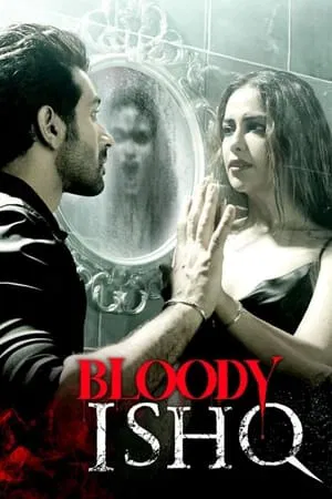 ดูหนังออนไลน์ Bloody Ishq (2024)