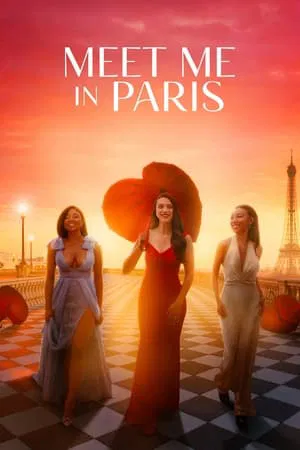 ดูหนังออนไลน์ Meet Me in Paris (2023)