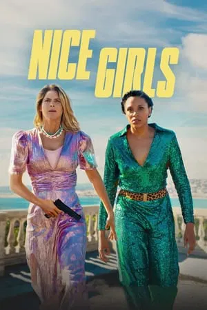 ดูหนังออนไลน์ Nice Girls (2024)