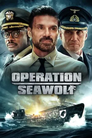 ดูหนังออนไลน์ฟรี Operation Seawolf (2022)