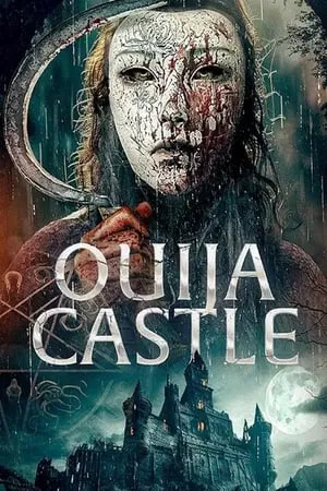 ดูหนังออนไลน์ฟรี Ouija Castle (2024)