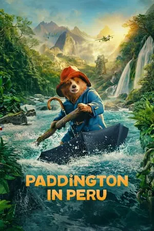 ดูหนังออนไลน์ฟรี Paddington in Peru (2024)