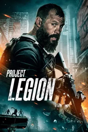 ดูหนังออนไลน์ฟรี Project Legion (2022) โปรเจค รีเจียน