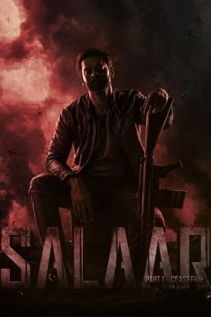 ดูหนังออนไลน์ Salaar Part 1 Ceasefire (2023) ซาลาร์ ภาค 1 สุภาพบุรุษเถื่อน