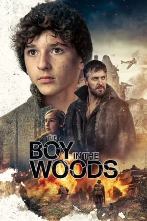 ดูหนังออนไลน์ The Boy in the Woods (2023)