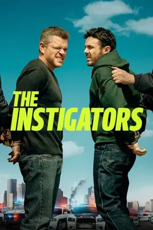 ดูหนังออนไลน์ฟรี The Instigators (2024)