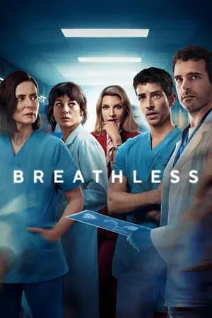 ดูหนังออนไลน์ฟรี Breathless (2024) ดุจลมหายใจที่รวยริน EP.1-8 (จบ)